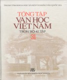 Tổng tập về văn học Việt Nam (Tập 31): Phần 1