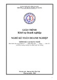 Giáo trình Khởi sự doanh nghiệp (Nghề: Kế toán doanh nghiệp - Trình độ Cao đẳng) - Trường Cao đẳng Nghề An Giang