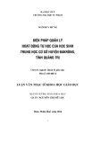 Luận văn Thạc sĩ Quản lý giáo dục: Biện pháp quản lý hoạt động tự học của học sinh trung học cơ sở huyện Đakrông, tỉnh Quảng Trị