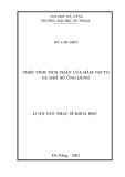 Luận văn Thạc sĩ Toán học: Phép tính tích phân của hàm vectơ và một số ứng dụng
