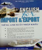 Tiếng Anh trong lĩnh vực xuất nhập khẩu: Phần 1