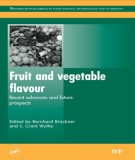 Ebook Fruit and vegetable flavour: Recent advances and future prospects - Part 1