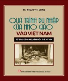 Nho giáo ở Việt Nam từ đầu Công nguyên đến thế kỷ XIX: Quá trình du nhập và phát triển - Phần 1