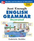 Ebook Just enough English grammar illustrated