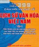 399 câu hỏi - đáp về lịch sử văn hóa Việt Nam (Tập 1): Phần 2