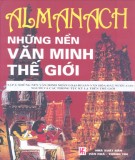 Những nền văn minh thế giới - Almanach (Tập 2): Phần 1
