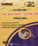 Tuyển chọn các bài tập luyện thi tiếng Anh: Phần 1