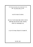 Luận văn Thạc sĩ Quản lý kinh tế: Quản lý ngân sách nhà nước cấp xã trên địa bàn huyện Châu Thành, tỉnh Tây Ninh hiện nay