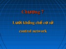 Bài giảng Trắc địa cơ sở - Chương 7: Lưới khống chế cơ sở (Control network)