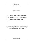 Luận văn Thạc sĩ Giáo dục học: Xây dựng tình huống dạy học chủ đề Con người và sức khoẻ trong môn Khoa học lớp 5