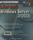 Windows Server 2003 (Tập 3): Phần 1