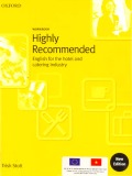 Ebook Highly recommended: English for the hotel and catering industry (Workbook)