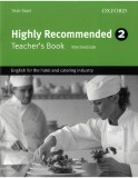 Ebook Highly recommended 2: English for the hotel and catering industry (Teacher's book intermediate)