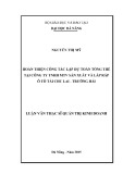 Luận văn Thạc sĩ Quản trị kinh doanh: Hoàn thiện công tác lập dự toán tổng thể tại Công ty TNHH MTV Sản xuất và Lắp ráp ô tô tải Chu Lai - Trường Hải