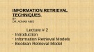Information retrieval techniques: Lecture 2