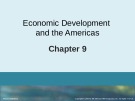 Lecture International marketing (16th edition) - Chapter 9: Economic development and the Americas