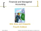 Lecture Financial and managerial accounting (4/e): Chapter 1 - Wild, Shaw, Chiappetta