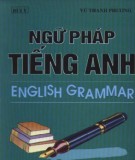 Ngữ pháp Tiếng Anh (English grammar): Phần 2 - Bùi Ý, Vũ Thanh Phương