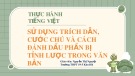 Bài giảng Ngữ văn 10 bài 4:Phần thực hành tiếng Việt