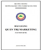 Bài giảng Quản trị marketing: Phần 2 - Trường ĐH Công nghiệp Quảng Ninh