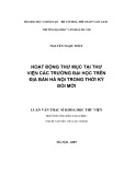 Luận văn Thạc sĩ Khoa học Thư viện: Hoạt động thư mục tại thư viện các trường đại học trên địa bàn Hà Nội trong thời kỳ đổi mới