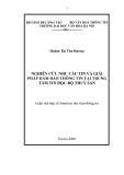 Luận văn Thạc sĩ Khoa học Thư viện: Nghiên cứu nhu cầu tin và giải pháp đảm bảo thông tin tại Trung tâm Tin học - Bộ Thủy sản