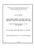 Luận văn Thạc sĩ Khoa học Thông tin Thư viện: Hoạt động thông tin - thư viện tại trường Cao đẳng Cộng đồng Hà Nội