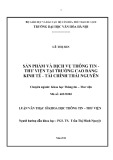 Luận văn Thạc sĩ Khoa học Thông tin Thư viện: Sản phẩm và dịch vụ thông tin - thư viện tại trường Cao đẳng Kinh tế - Tài chính Thái Nguyên