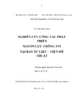 Luận văn Thạc sĩ Khoa học Thư viện: Nghiên cứu công tác phát triển nguồn lực thông tin tại Ban Tư liệu - Viện Mỹ thuật