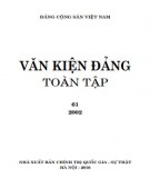 Toàn tập về Văn kiện Đảng (2002) - Tập 61