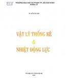 Giáo trình Vật lý thống kê và nhiệt động lực: Phần 2 - TS. Đỗ Xuân Hội