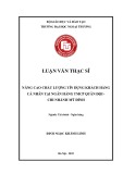 Luận văn Thạc sĩ Tài chính Ngân hàng: Nâng cao chất lượng tín dụng khách hàng cá nhân tại Ngân hàng thương mại cổ phần Quân đội - Chi nhánh Mỹ Đình