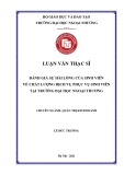 Luận văn Thạc sĩ Quản trị kinh doanh: Đánh giá sự hài lòng của sinh viên về chất lượng dịch vụ phục vụ sinh viên tại Trường Đại học Ngoại thương