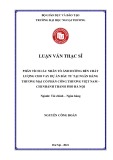 Luận văn Thạc sĩ Tài chính Ngân hàng: Phân tích các nhân tố ảnh hưởng đến chất lượng cho vay dự án đầu tư tại Ngân hàng thương mại cổ phần Công thương Việt Nam – Chi nhánh thành phố Hà Nội