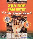 Bấm huyệt chữa bệnh: Phần 1