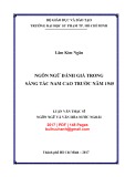 Luận văn Thạc sĩ Ngôn ngữ và văn hóa nước ngoài: Ngôn ngữ đánh giá trong sáng tác Nam Cao trước văn 1945