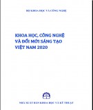 Khoa học và công nghệ Việt Nam 2020: Công cuộc đổi mới và sáng tạo - Phần 1