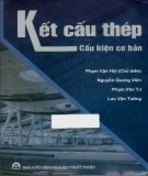 Cấu kiện cơ bản - Kết cấu thép (2009): Phần 1