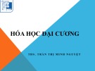 Bài giảng Hoá học đại cương: Chương 0 - ThS. Trần Thị Minh Nguyệt