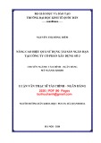 Luận văn Thạc sĩ Tài chính ngân hàng: Nâng cao hiệu quả sử dụng tài sản ngắn hạn tại Công ty cổ phần Xây dựng số 3