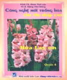 Hướng dẫn trồng hoa Lay ơn: Phần 2