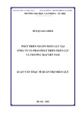 Luận văn Thạc sĩ Quản trị nhân lực: Phát triển nguồn nhân lực tại Công ty Cổ phần Phát triển nhân lực và Thương mại Việt Nam