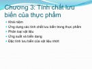 Bài giảng Vật lý thực phẩm: Chương 3 - PGS. TS. Trần Thị Định và TS. Vũ Thị Hạnh