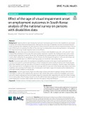 Efect of the age of visual impairment onset on employment outcomes in South Korea: Analysis of the national survey on persons with disabilities data
