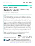 Financial risk protection against noncommunicable diseases: Trends and patterns in Bangladesh