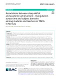 Associations between sleep deficit and academic achievement - triangulation across time and subject domains among students and teachers in TIMSS in Norway