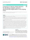 Comparison of obesity-related indicators for identifying metabolic syndrome among normal-weight adults in rural Xinjiang, China