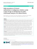 High prevalence of chronic malnutrition in indigenous children under 5 years of age in Chimborazo-Ecuador: Multicausal analysis of its determinants