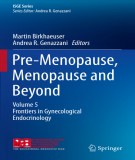 Ebook Pre-menopause, menopause and beyond (Volume 5: Frontiers in gynecological endocrinology) - Part 2