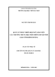 Luận văn Thạc sĩ Quản lý giáo dục: Quản lý phát triển đội ngũ giáo viên các trường THPT huyện Phú Giáo, tỉnh Bình Dương